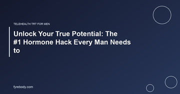 Unlock Your True Potential: The #1 Hormone Hack Every Man Needs to