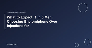 What to Expect: 1 in 5 Men Choosing Enclomiphene Over Injections for