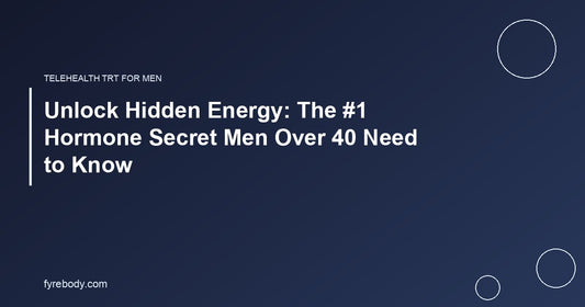 Unlock Hidden Energy: The #1 Hormone Secret Men Over 40 Need to Know