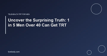 Uncover the Surprising Truth: 1 in 5 Men Over 40 Can Get TRT